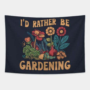 I'd Rather Be Gardening Tapestry