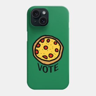 Pizza gets my Political Vote Phone Case