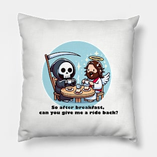 Jesus and Death have Breakfast Pillow