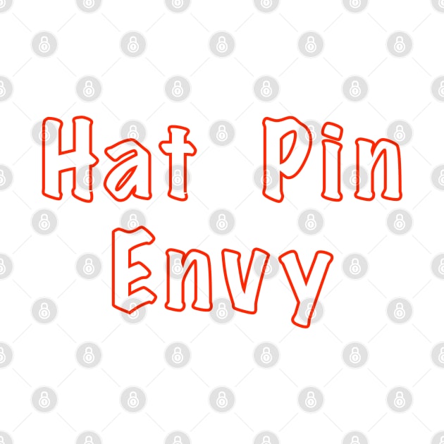 Hat Pin Envy by Quirky Design Collective