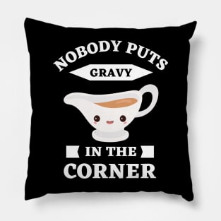 Funny Thanksgiving gravy Pillow