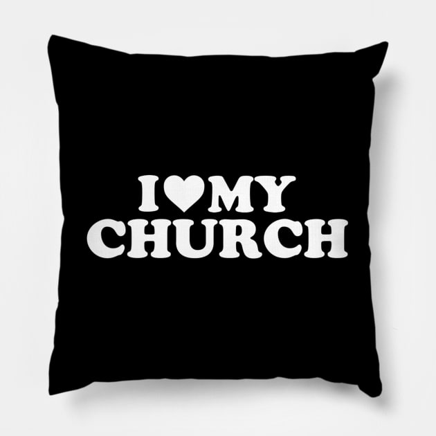 I Love My Church With Heart Pillow by jordanfaulkner02