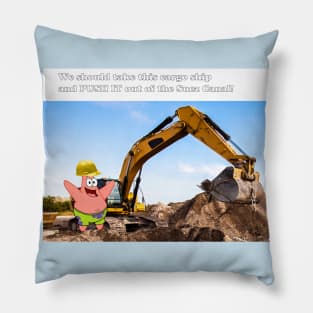 Push the Cargo Ship Out of the Suez Canal Pillow