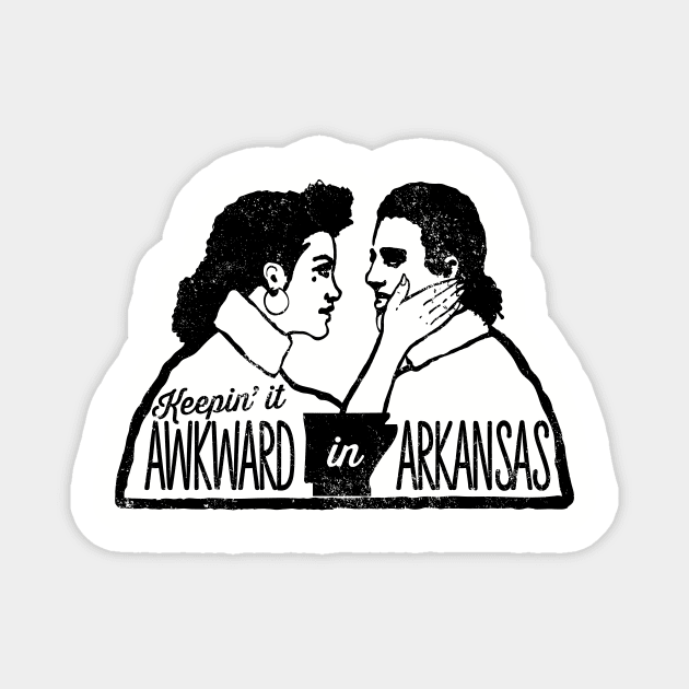 Keepin It Awkward in Arkansas Magnet by rt-shirts