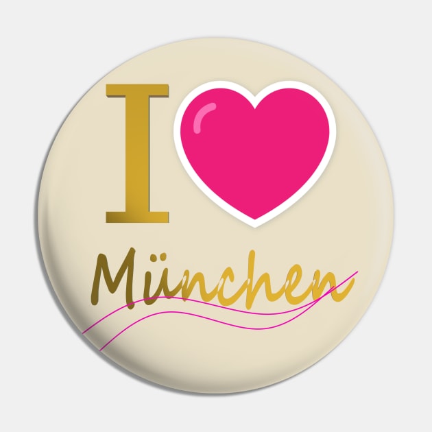 I love Munich Pin by CDUS