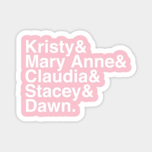 Babysitters Club Magnet