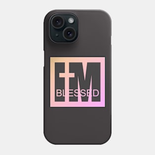 I'm Blessed Phone Case