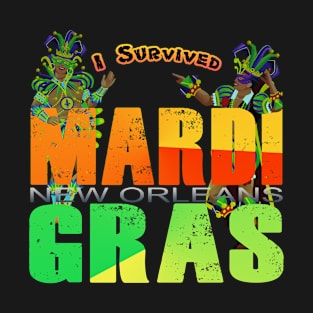 I Survived Mardi Gras T-Shirt