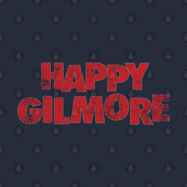 Happy Gilmore Retro Typography Design by Trendsdk