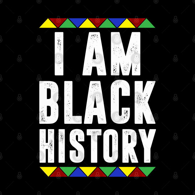 I am black History by UrbanLifeApparel