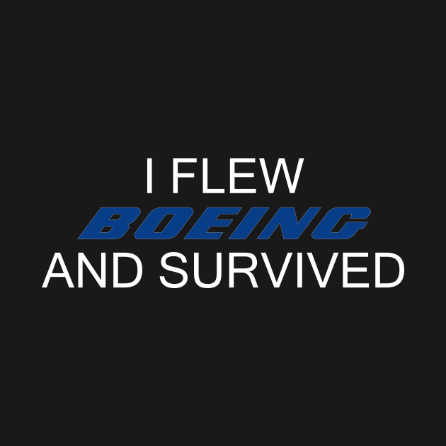 I flew Boeing and survived by Dystopianpalace