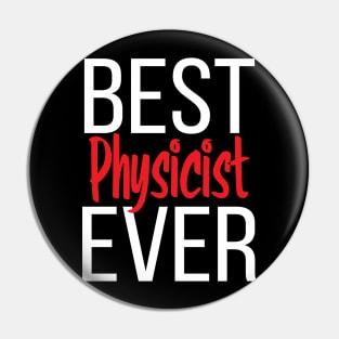 Best Physicist Ever Pin