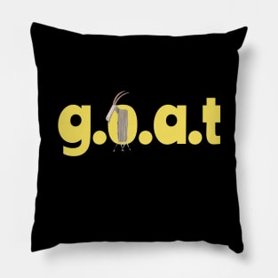 G.O.A.T. , Goat, Greatest of All Time! Pillow