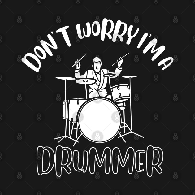 Don't Worry I'm A Drummer by NivousArts