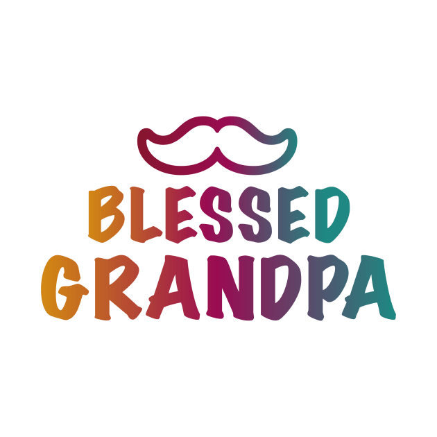 Blessed Grandpa by Introvert Home 