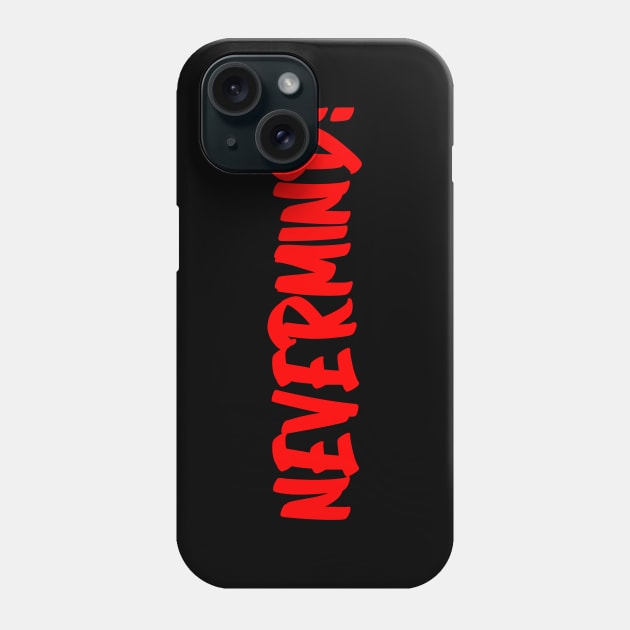 nevermind Phone Case by gustavoscameli