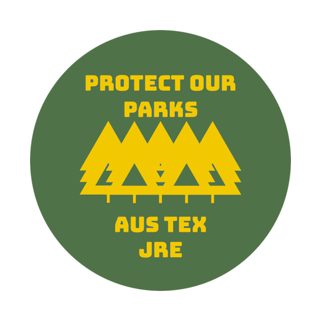 Protect Our Parks Ranger by TexasToons