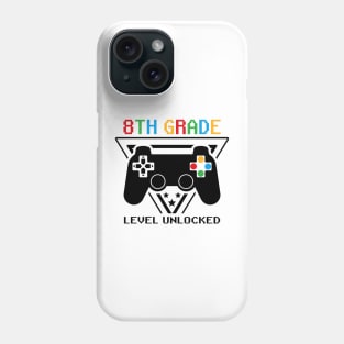 8th Grade Level Unlocked First Day of School Video Gamer Phone Case