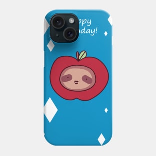 Happy Birthday - Apple Sloth Face Phone Case