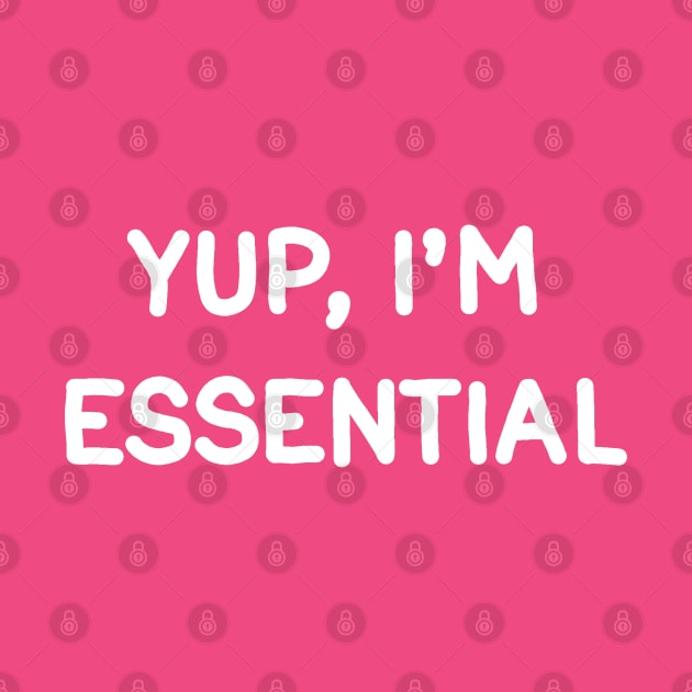 Yup,Im Essential by valentinahramov