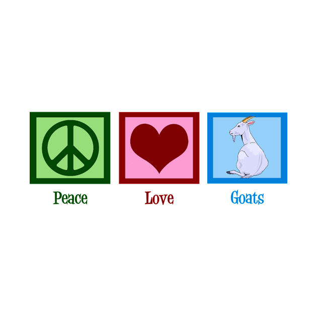 Cute Peace Love Goats by epiclovedesigns