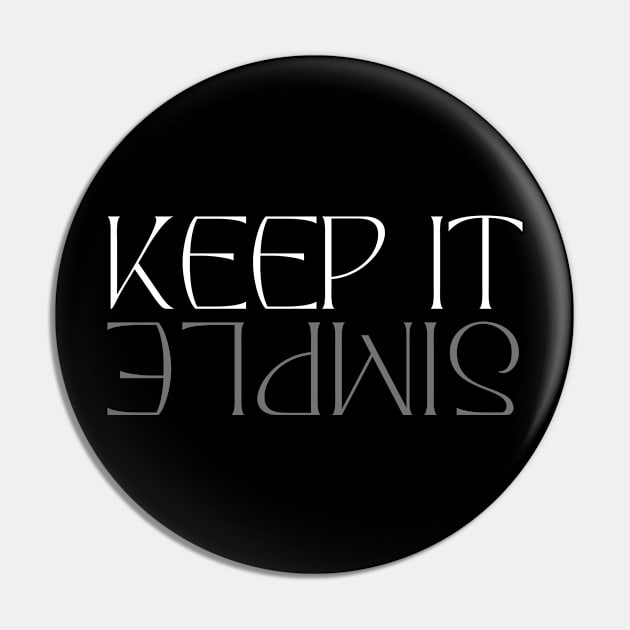 keep it simple Pin by baha2010