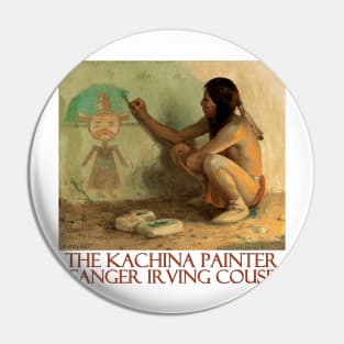 The Kachina Painter by Eanger Irving Couse Pin