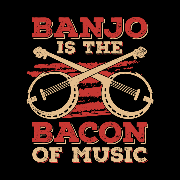 Banjo Is The Bacon Of Music by Dolde08