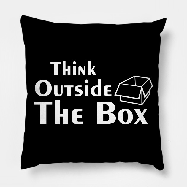 Think outside the box