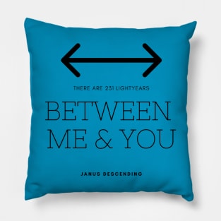 Between Us (light) Pillow