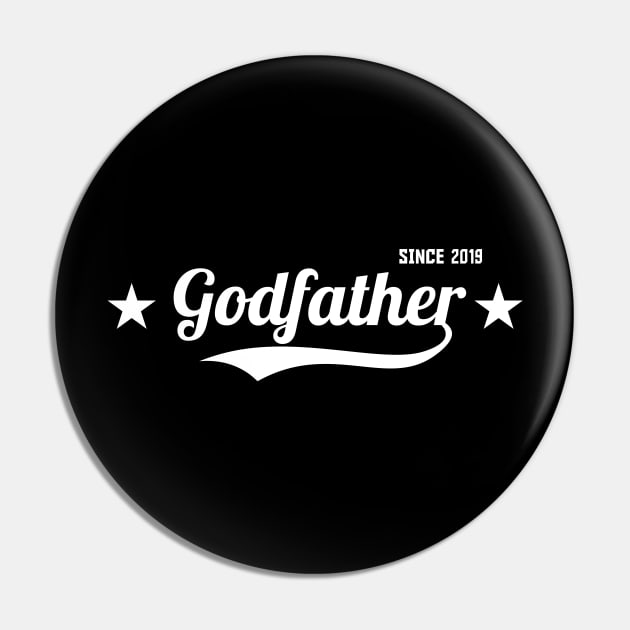 Godfather Since 2019 Pin by amalya