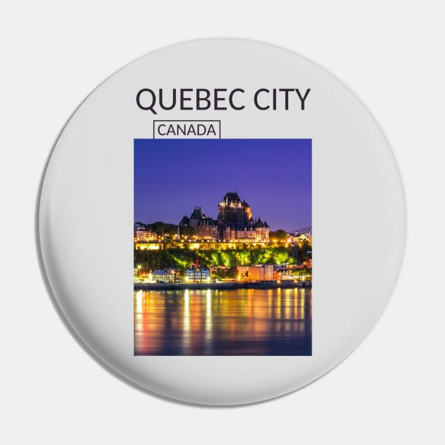 Night Quebec City Canada Chateau Frontenac Castle Gift for Canadian Canada Day Present Souvenir T-shirt Hoodie Apparel Mug Notebook Tote Pillow Sticker Magnet Pin by Mr. Travel Joy