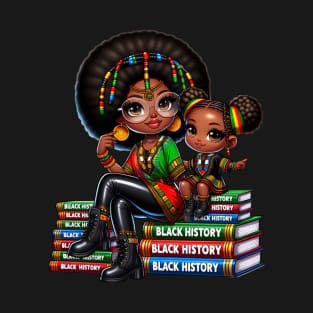 Black History Black History Month Black Girl African American Black Pride T-Shirt