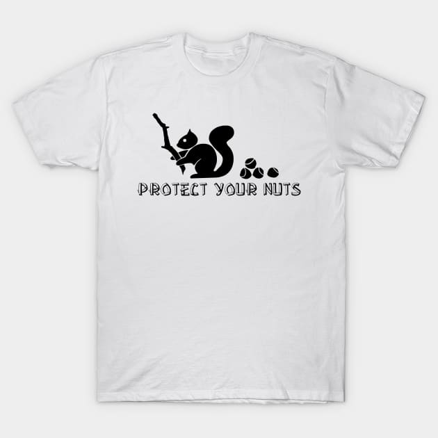 Protect Your Nuts T-Shirt