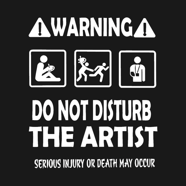 Warning do not disturb the artist by jrgenbode