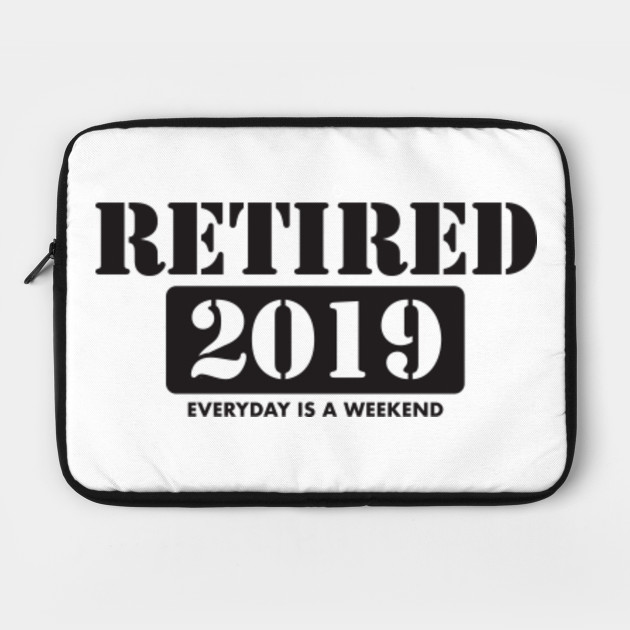 2019 Retire Happy Wild And Free Retirement Laptop Case
