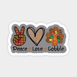 Peace Love Gobble Sweatshirt, Cute Turkey Day Sweatshirt, Thanksgiving Autumn Sweater, Gobble Fall Sweatshirt, Thanksgiving Turkey Shirt Magnet