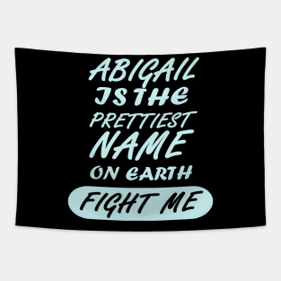 Abigail girl name birthday funny Tapestry