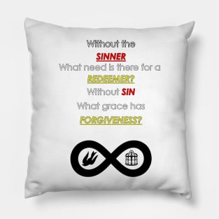 Forgiveness or Sinner Pillow