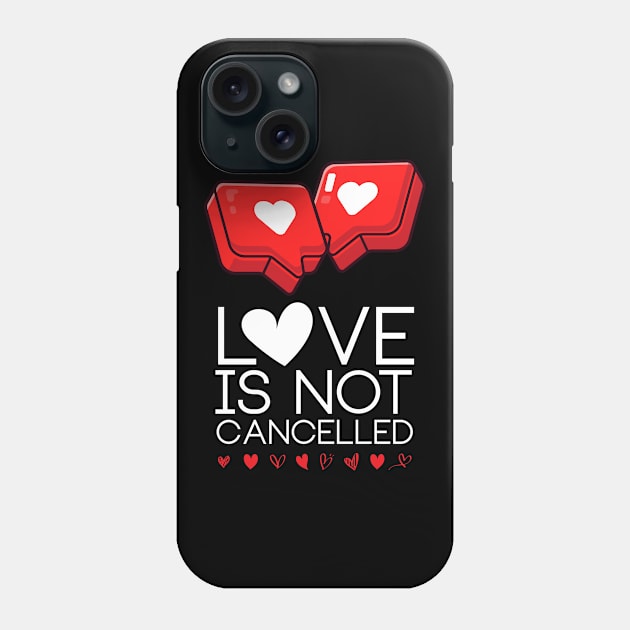 Love is not cancelled v2 Phone Case by edmproject