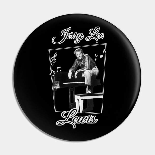 Jerry Lee Legend Lewis Pin by Mortensen