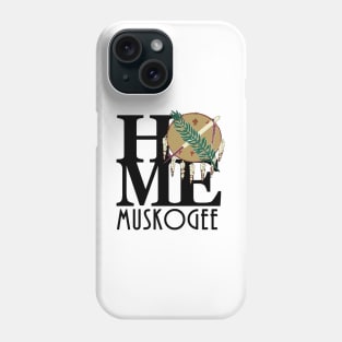 HOME Muskogee Oklahoma Phone Case