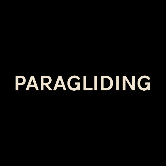 Paragliding Hobbies Passions Interests Fun Things to Do by TV Dinners