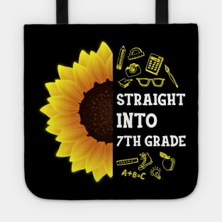 Straight into Seventh grade Back To School Sunflower Tote