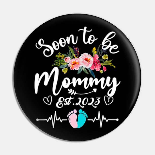 Soon To Be Mommy Est 2023 Pin by cloutmantahnee