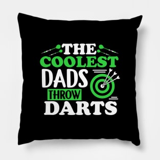 The Coolest Dads Throw Darts - Dart Player Shirt Pillow