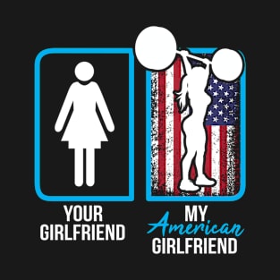 American girlfriend T-Shirt