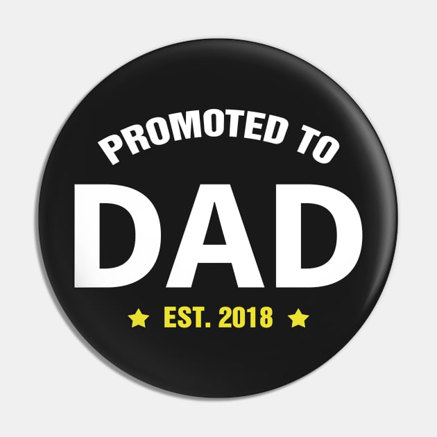 PROMOTED TO DAD EST 2018 gift ideas for family Pin by bestsellingshirts