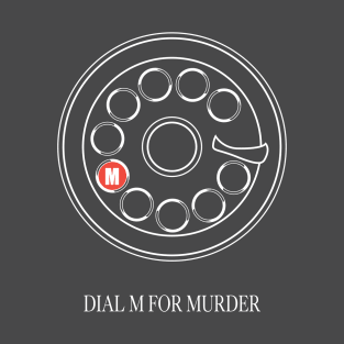 Dial M for Murder - Alternative Movie Poster T-Shirt