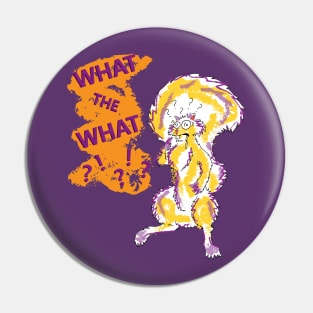 What the what squirrel Pin